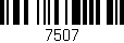 Código de barras (EAN, GTIN, SKU, ISBN): '7507'