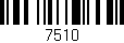 Código de barras (EAN, GTIN, SKU, ISBN): '7510'