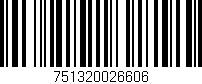 Código de barras (EAN, GTIN, SKU, ISBN): '751320026606'