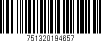 Código de barras (EAN, GTIN, SKU, ISBN): '751320194657'