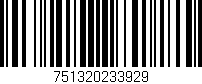 Código de barras (EAN, GTIN, SKU, ISBN): '751320233929'