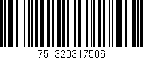 Código de barras (EAN, GTIN, SKU, ISBN): '751320317506'