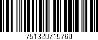 Código de barras (EAN, GTIN, SKU, ISBN): '751320715760'