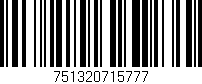 Código de barras (EAN, GTIN, SKU, ISBN): '751320715777'