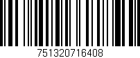 Código de barras (EAN, GTIN, SKU, ISBN): '751320716408'