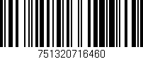 Código de barras (EAN, GTIN, SKU, ISBN): '751320716460'