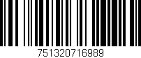 Código de barras (EAN, GTIN, SKU, ISBN): '751320716989'
