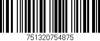 Código de barras (EAN, GTIN, SKU, ISBN): '751320754875'