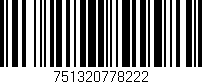 Código de barras (EAN, GTIN, SKU, ISBN): '751320778222'