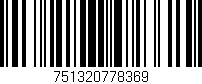 Código de barras (EAN, GTIN, SKU, ISBN): '751320778369'