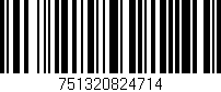 Código de barras (EAN, GTIN, SKU, ISBN): '751320824714'