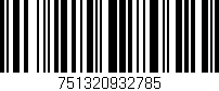 Código de barras (EAN, GTIN, SKU, ISBN): '751320932785'