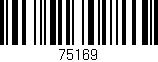 Código de barras (EAN, GTIN, SKU, ISBN): '75169'