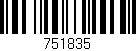 Código de barras (EAN, GTIN, SKU, ISBN): '751835'