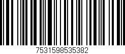 Código de barras (EAN, GTIN, SKU, ISBN): '7531598535382'