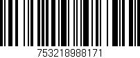 Código de barras (EAN, GTIN, SKU, ISBN): '753218988171'