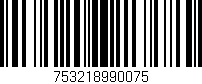 Código de barras (EAN, GTIN, SKU, ISBN): '753218990075'