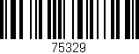 Código de barras (EAN, GTIN, SKU, ISBN): '75329'