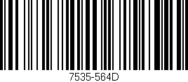 Código de barras (EAN, GTIN, SKU, ISBN): '7535-564D'