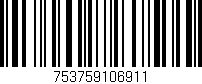 Código de barras (EAN, GTIN, SKU, ISBN): '753759106911'