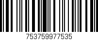 Código de barras (EAN, GTIN, SKU, ISBN): '753759977535'
