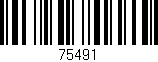 Código de barras (EAN, GTIN, SKU, ISBN): '75491'