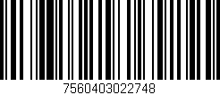 Código de barras (EAN, GTIN, SKU, ISBN): '7560403022748'