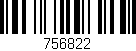 Código de barras (EAN, GTIN, SKU, ISBN): '756822'