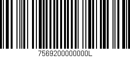 Código de barras (EAN, GTIN, SKU, ISBN): '7569200000000L'