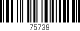 Código de barras (EAN, GTIN, SKU, ISBN): '75739'