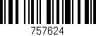 Código de barras (EAN, GTIN, SKU, ISBN): '757624'