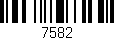 Código de barras (EAN, GTIN, SKU, ISBN): '7582'