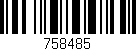 Código de barras (EAN, GTIN, SKU, ISBN): '758485'