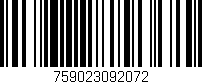 Código de barras (EAN, GTIN, SKU, ISBN): '759023092072'