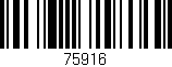 Código de barras (EAN, GTIN, SKU, ISBN): '75916'