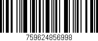 Código de barras (EAN, GTIN, SKU, ISBN): '759624856998'