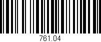 Código de barras (EAN, GTIN, SKU, ISBN): '761.04'