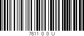 Código de barras (EAN, GTIN, SKU, ISBN): '7611_0_0_U'