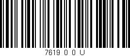 Código de barras (EAN, GTIN, SKU, ISBN): '7619_0_0_U'