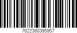 Código de barras (EAN, GTIN, SKU, ISBN): '7622300395957'