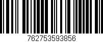 Código de barras (EAN, GTIN, SKU, ISBN): '762753593856'