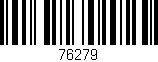 Código de barras (EAN, GTIN, SKU, ISBN): '76279'