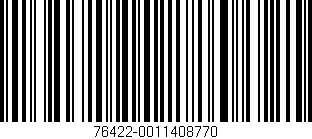 Código de barras (EAN, GTIN, SKU, ISBN): '76422-0011408770'