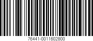 Código de barras (EAN, GTIN, SKU, ISBN): '76441-0011602800'