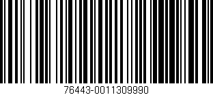 Código de barras (EAN, GTIN, SKU, ISBN): '76443-0011309990'