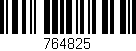 Código de barras (EAN, GTIN, SKU, ISBN): '764825'
