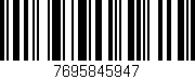 Código de barras (EAN, GTIN, SKU, ISBN): '7695845947'