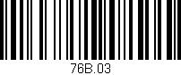 Código de barras (EAN, GTIN, SKU, ISBN): '76B.03'