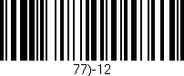 Código de barras (EAN, GTIN, SKU, ISBN): '77)-12'