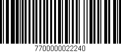 Código de barras (EAN, GTIN, SKU, ISBN): '7700000022240'